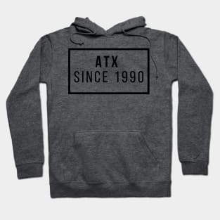 ATX since 1990 Hoodie